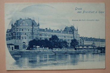 Ansichtskarte AK Gruß aus Frankfurt Oder 1895-1904 Kaserne Leib Grenadier Regiment Architektur Ortsansicht Brandenburg